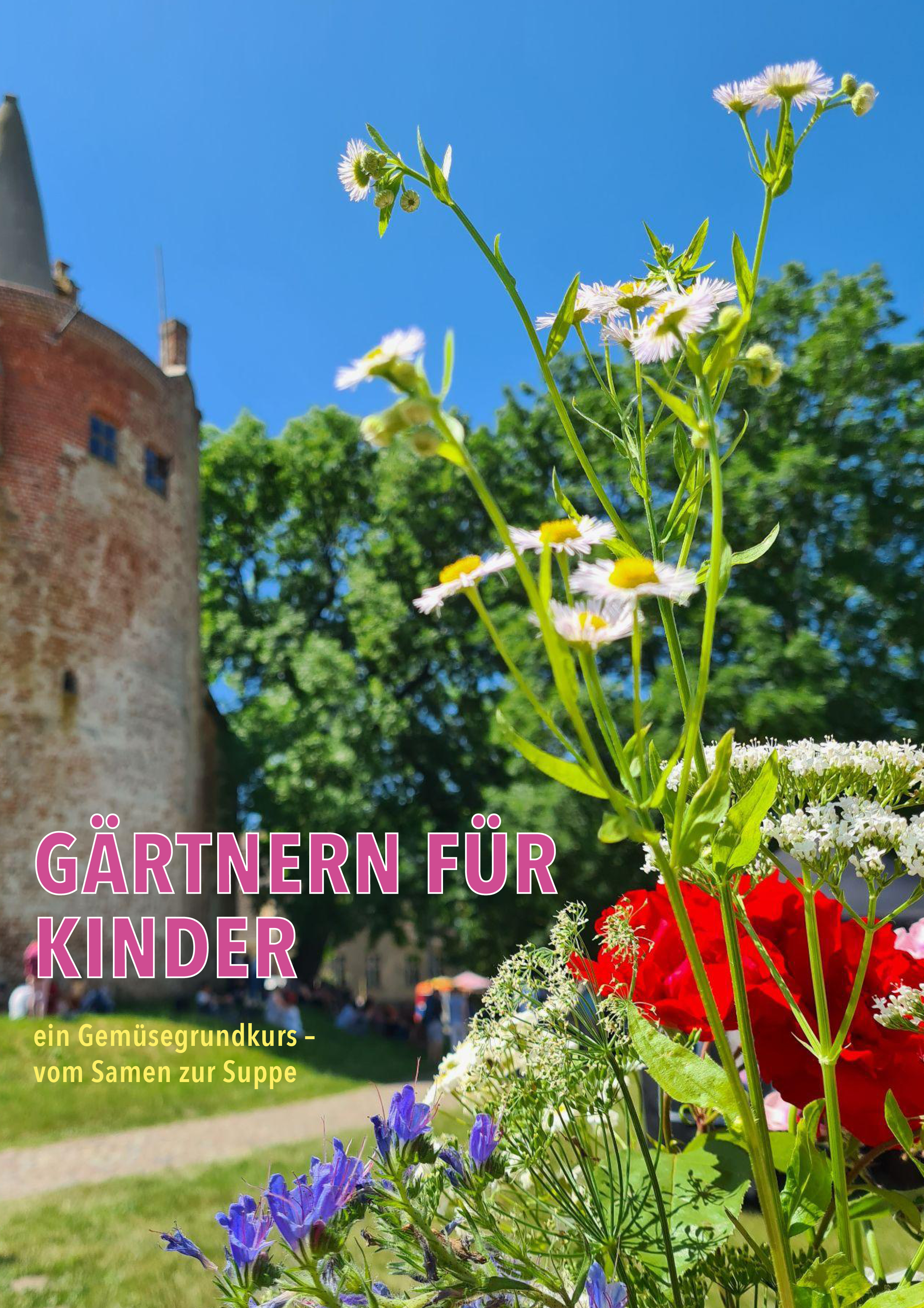 Der lebendige Burggarten